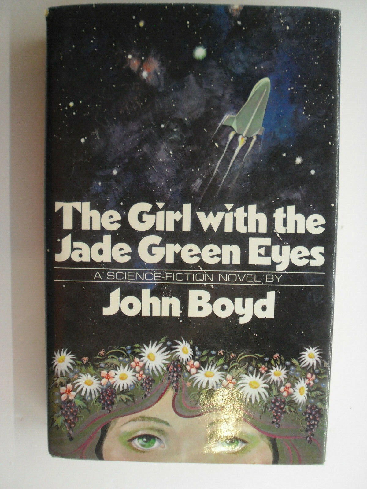 The Girl With The Jade Green Eyes, John Boyd, DJ, Sci Fi, 1st Print, 1978