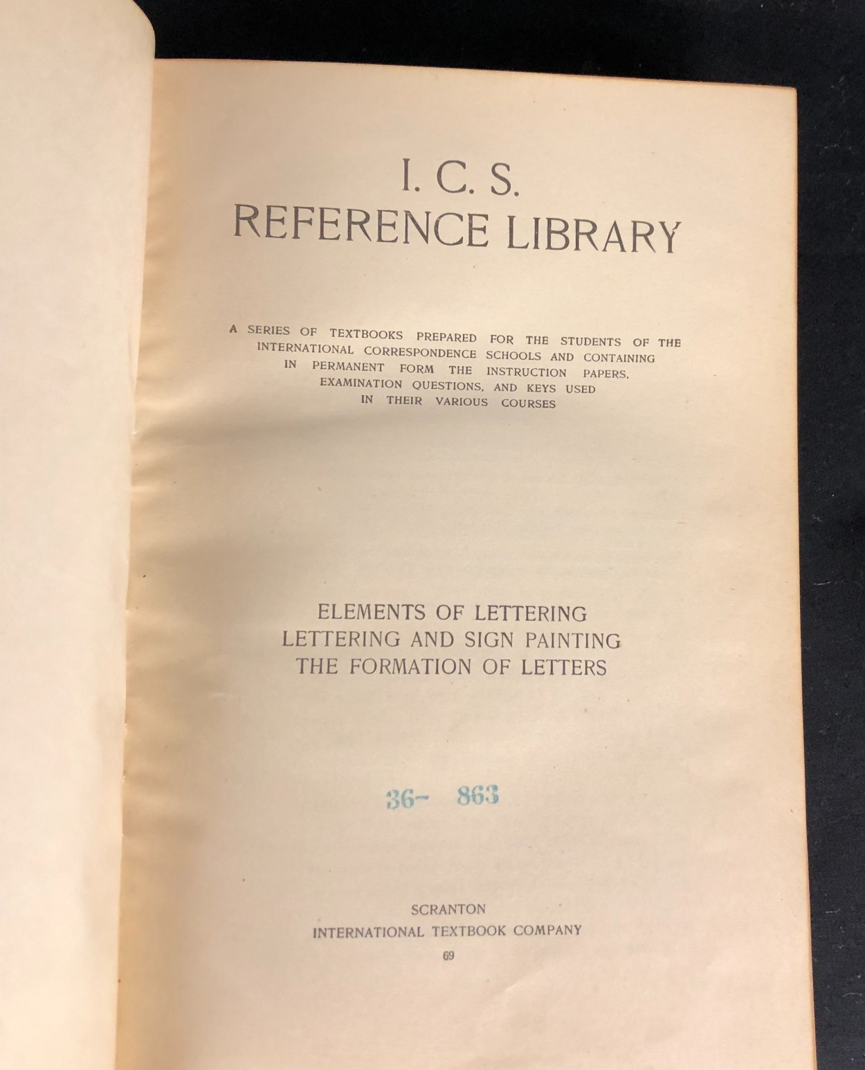ICS Reference Library: Elements of Lettering Sign Painting Formation of Letters