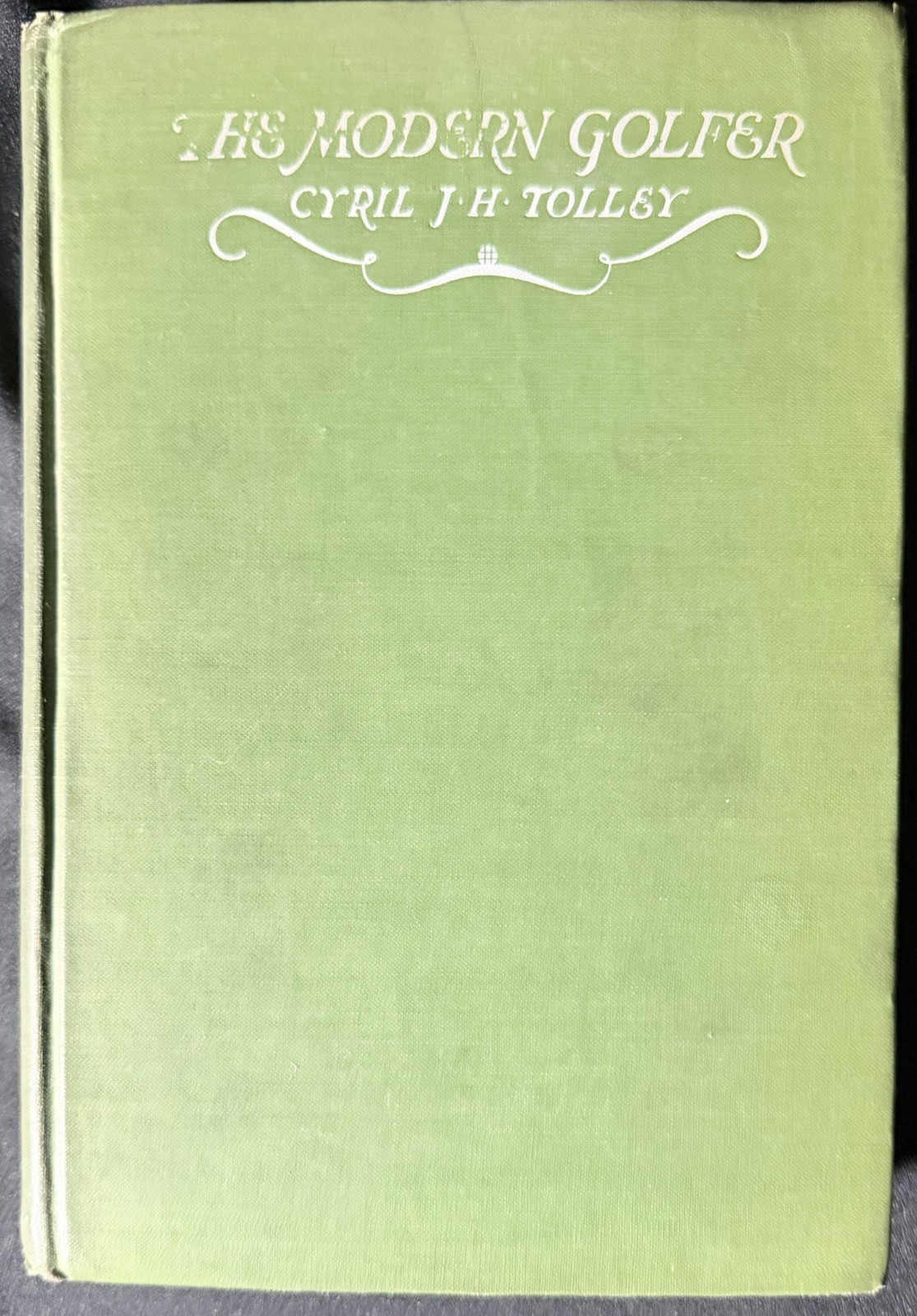 The Modern Golfer 1924 HC 1st Edition Cyril J.H. Tolley Antique RARE