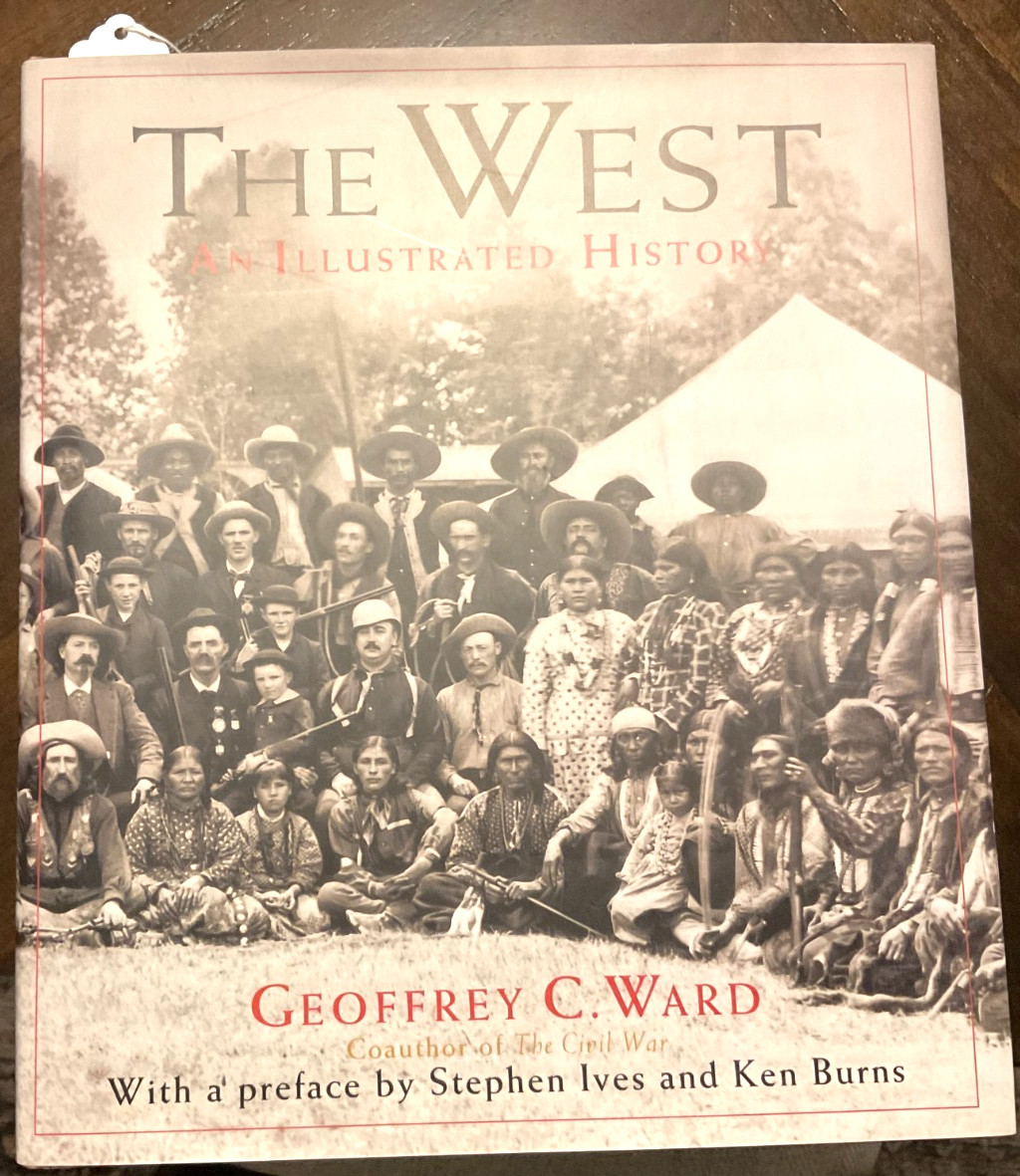THE WEST: AN ILLUSTRATED HISTORY by GEOFFREY WARD (1996