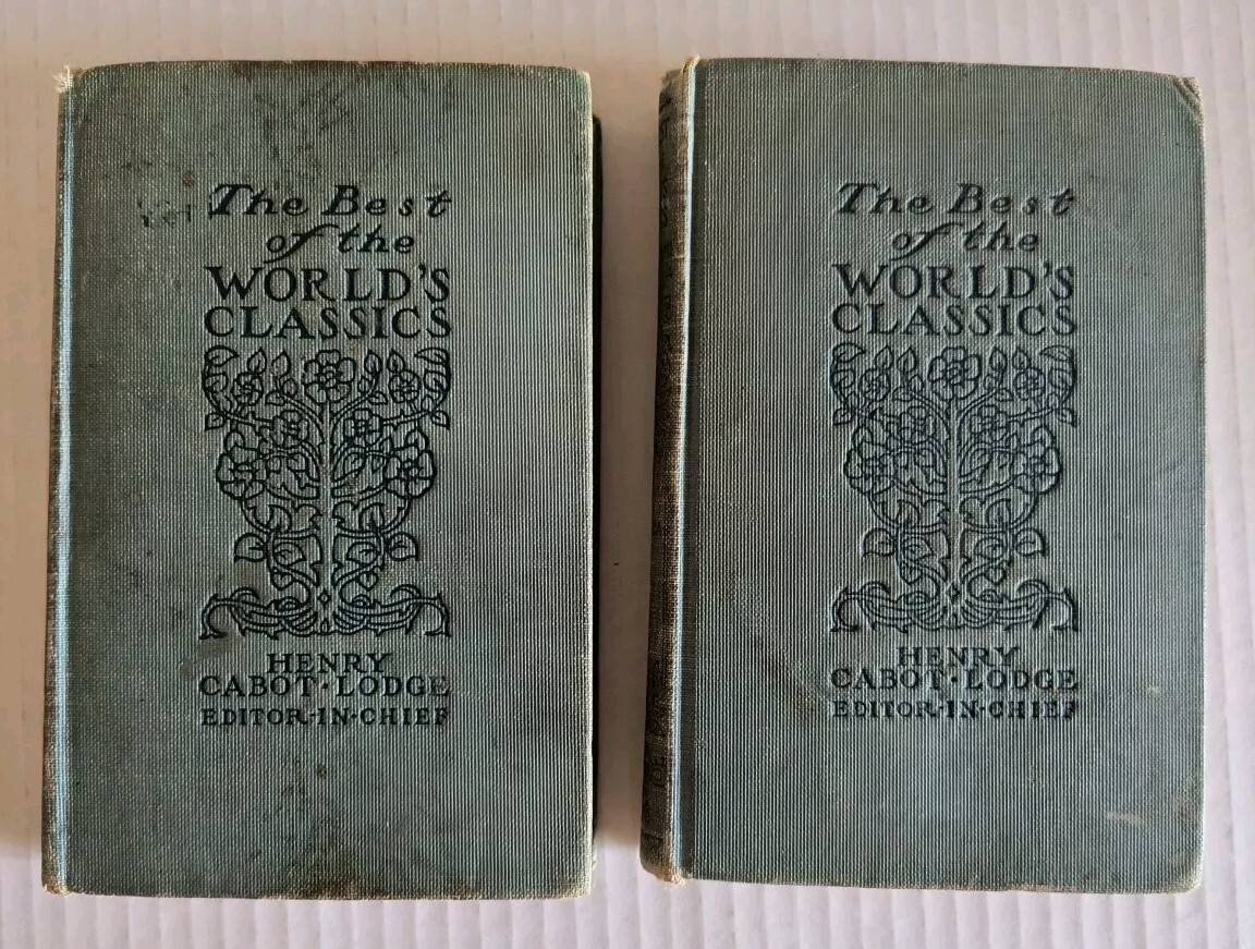 1909 The Best Of The World’s Classics Henry Cabot Lodge Vol. 1 & 2 America