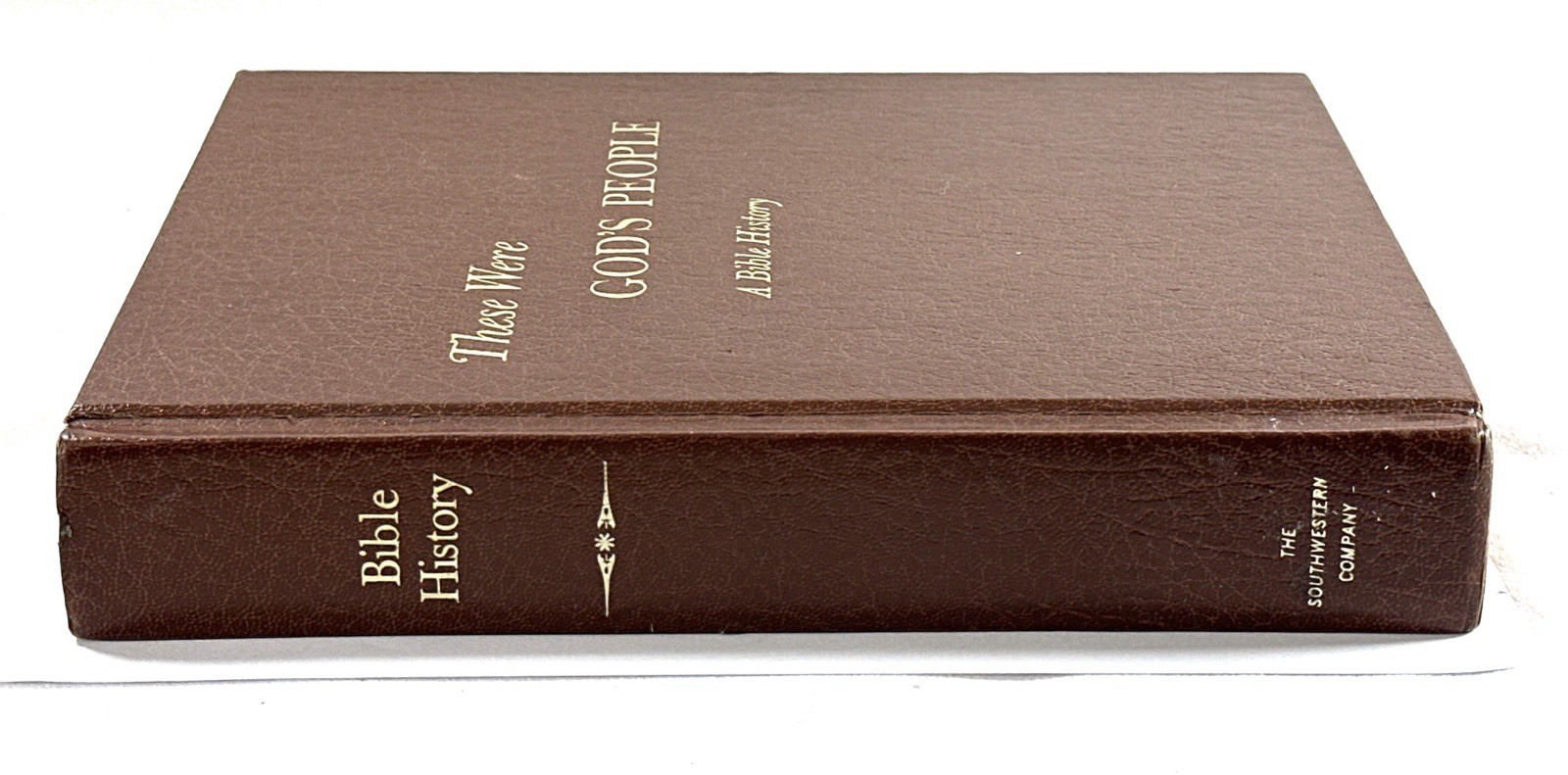 These Were God’s People A Bible History William C Martin 1966 Hardcover 506p