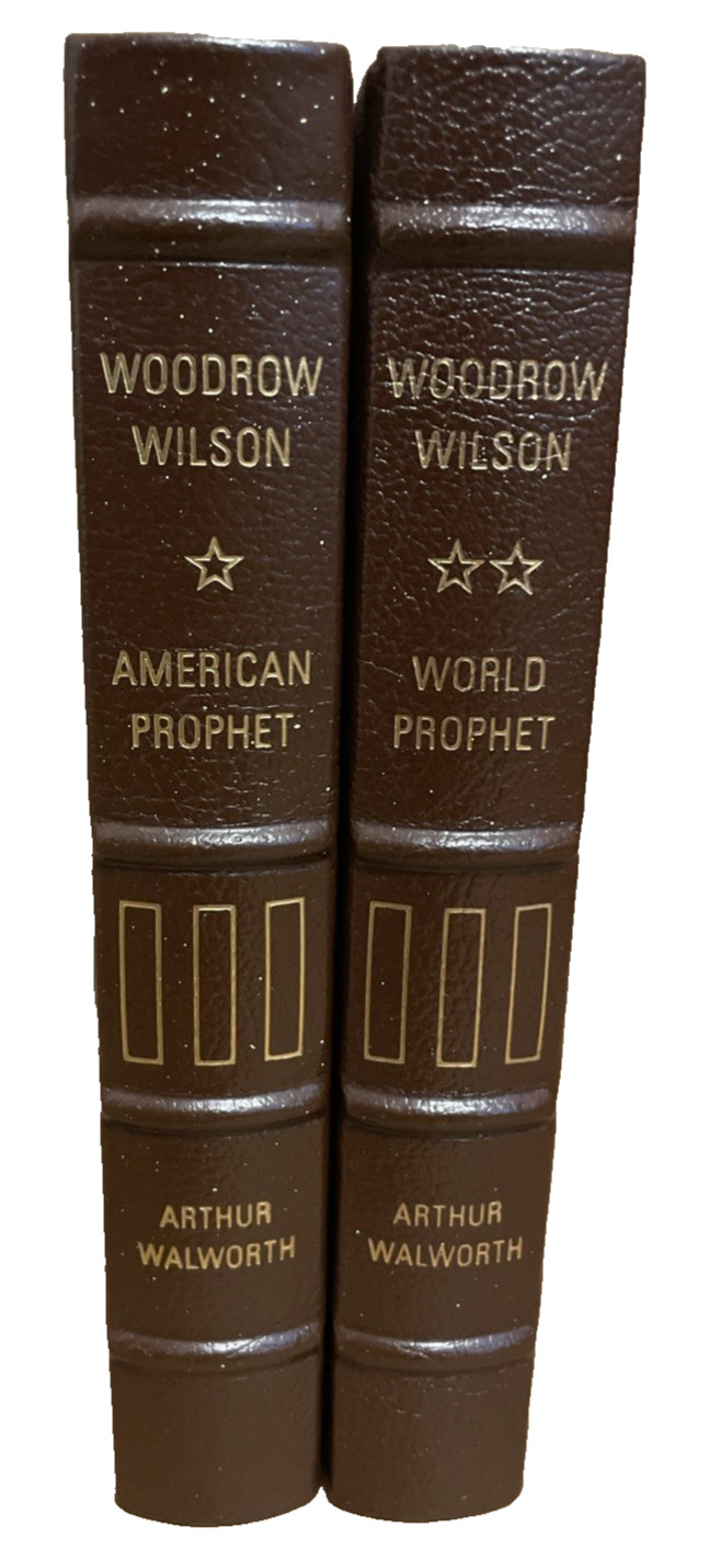 Easton Press Leather 2v Set President Woodrow Wilson American World Prophet