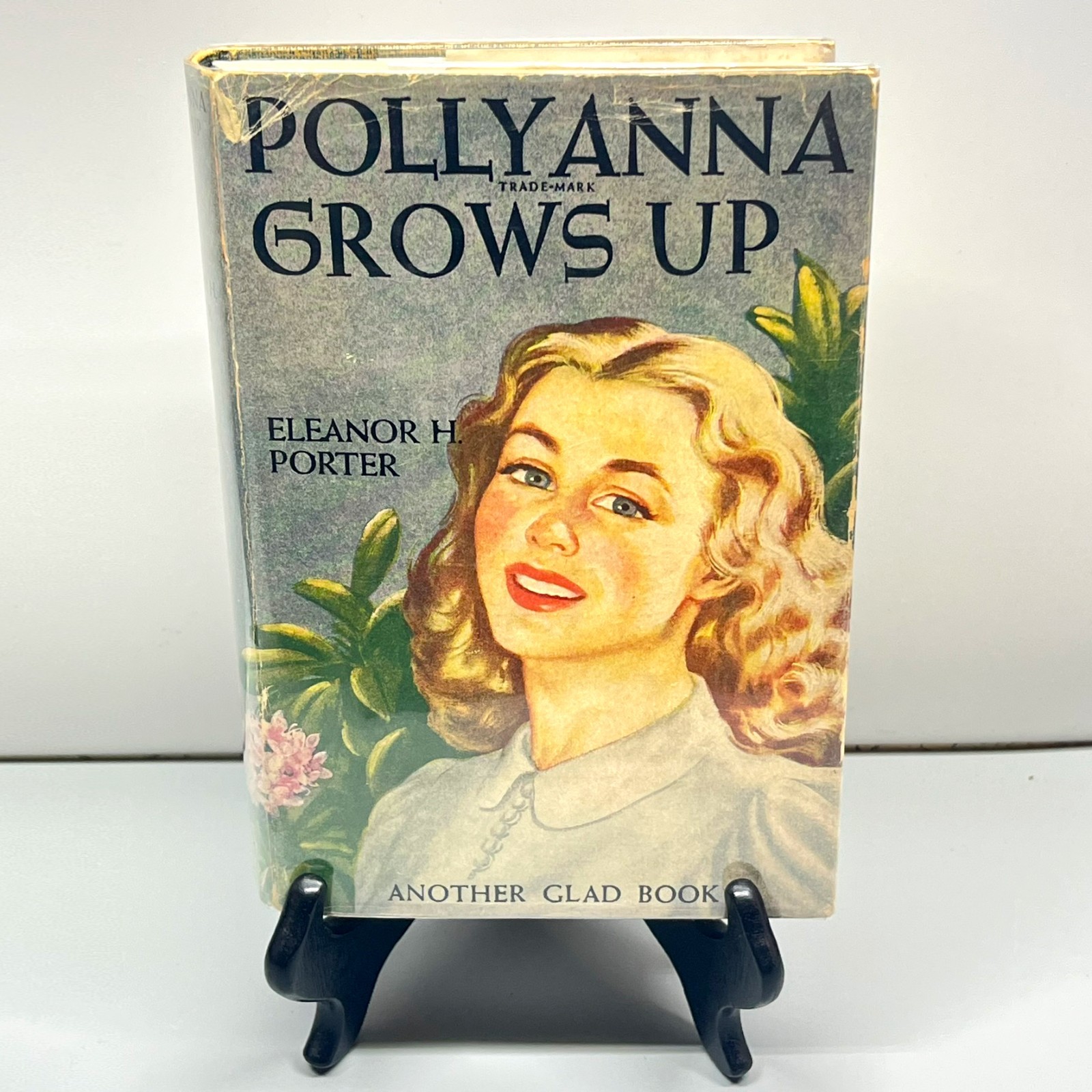 Pollyanna Grows Up Eleanor H Porter 1946 Grosset Dunlap Glad Book Hardcover w/DJ