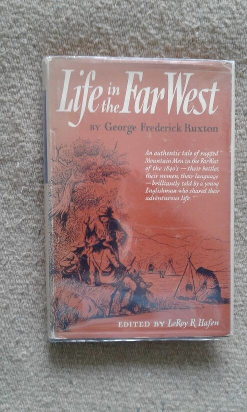 Life In The Far West By George Frederick Ruxton – 2nd printing