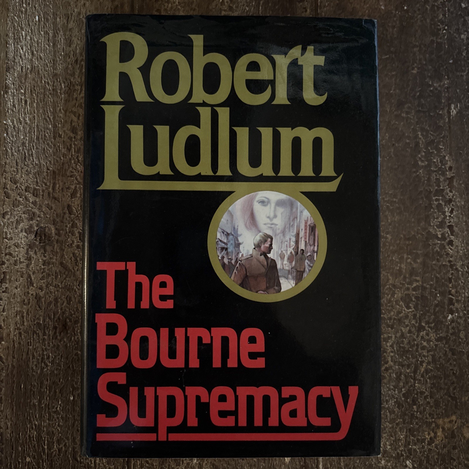 The Bourne Supremacy Robert Ludlum 1986