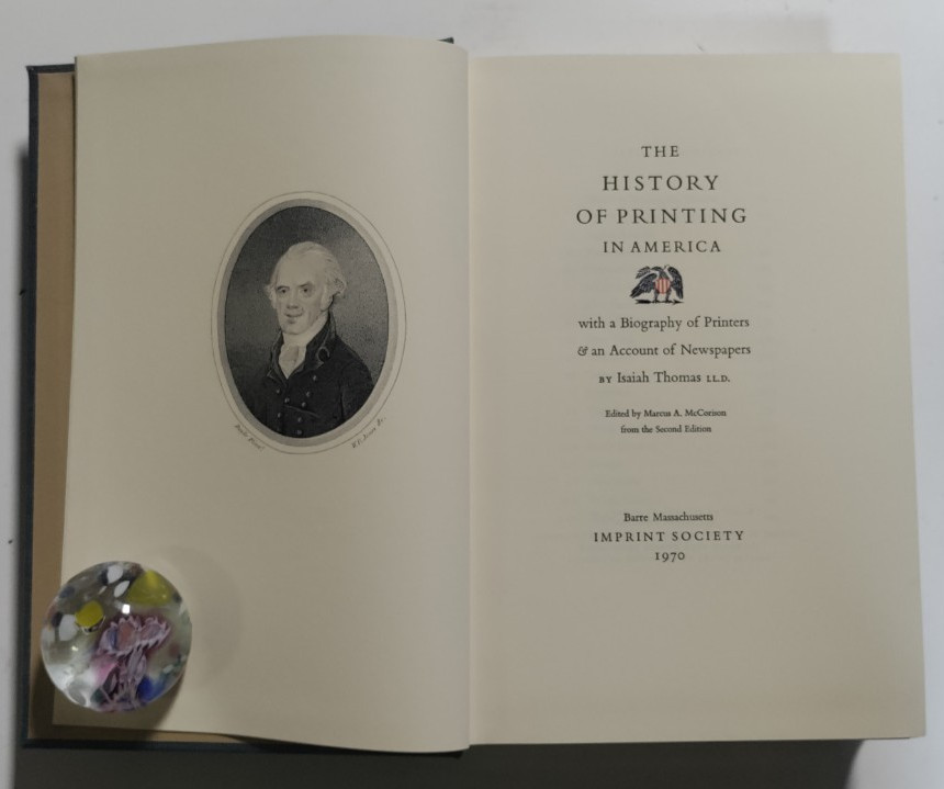 Isaiah Thomas – The History of Printing in America – 1970 – Boxed – Limited Ed.