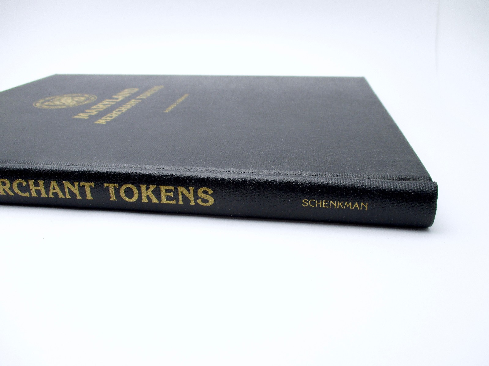 •• Signed • Maryland Merchant Tokens • Schenkman 1986 1st Edition Hardcover Book