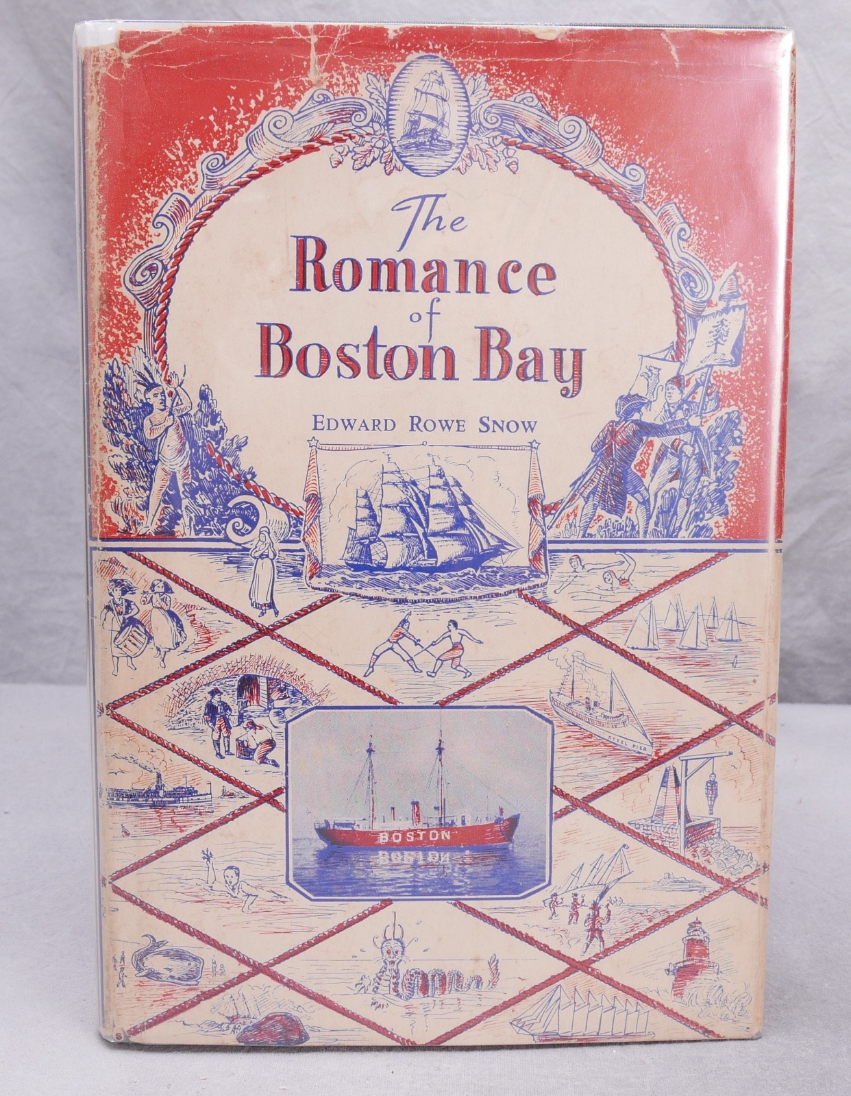 The Romance of Boston Bay by Edward Rowe Snow 2nd Edition 1946