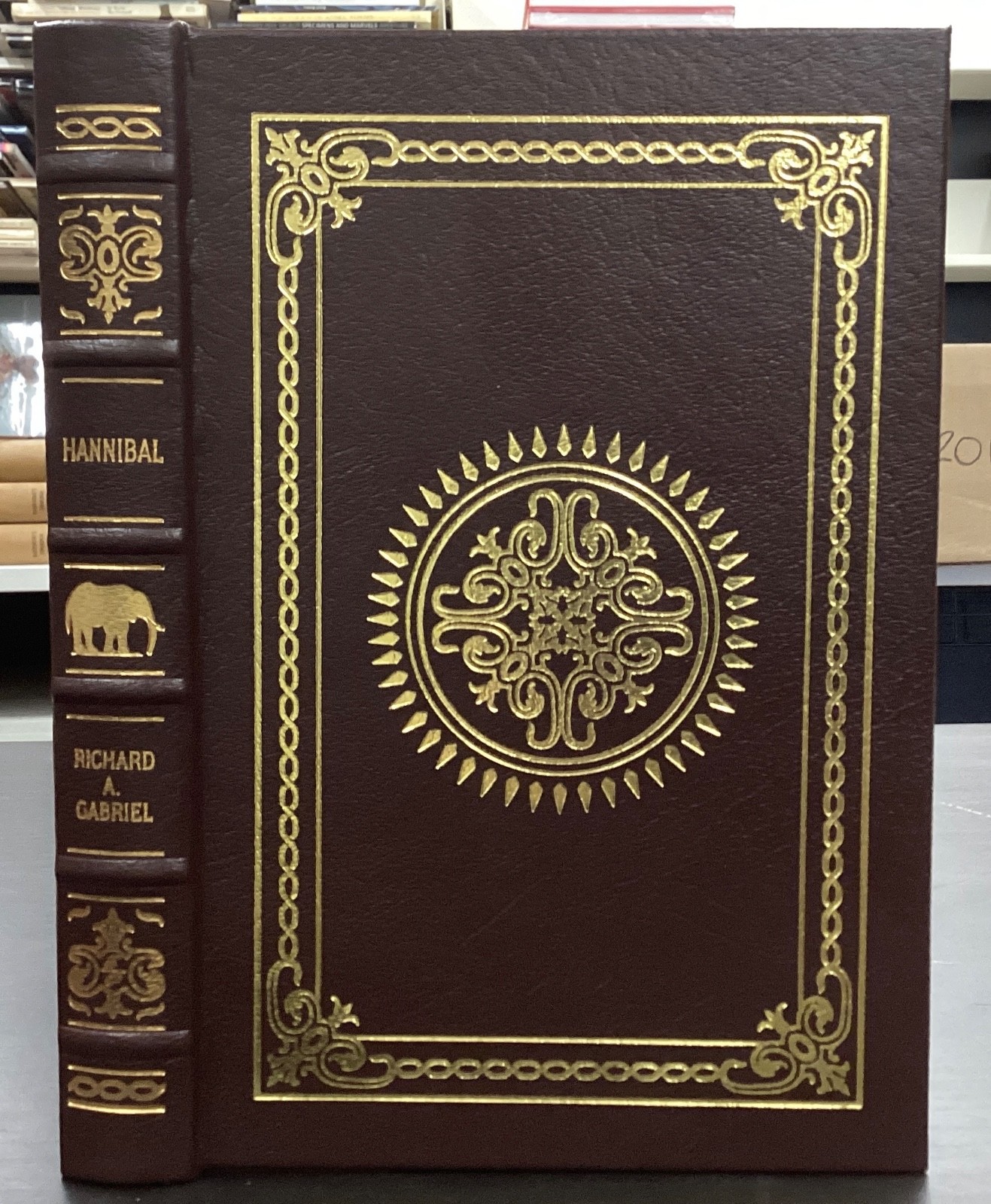2017 Hannibal Military Biography by Richard A. Gabriel The Easton Press