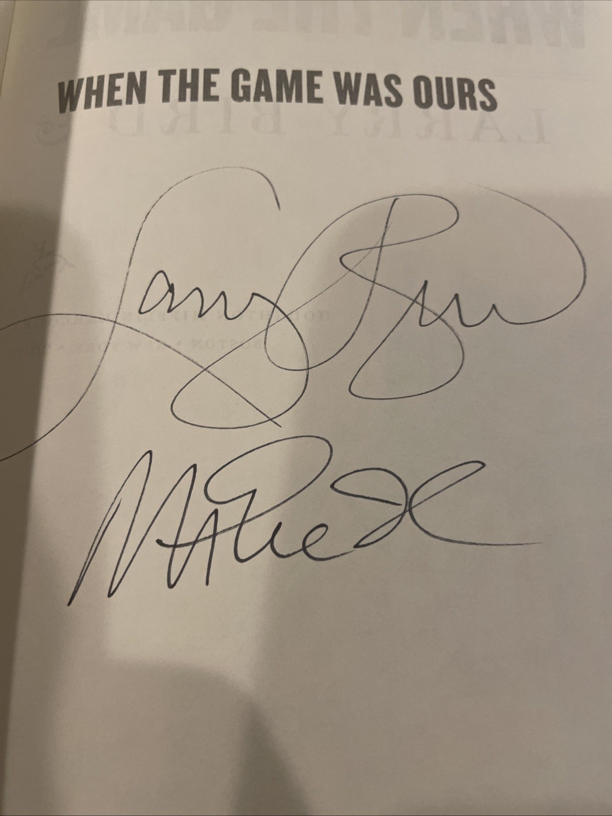 When The Game Was Ours. Signed by BOTH Bird And Magic. 1st Ed.
