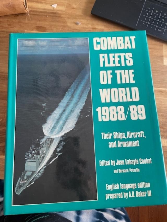 COMBAT FLEETS OF THE WORLD 1988/89: Their Ships, Aircraft, & Armament (Hardcover
