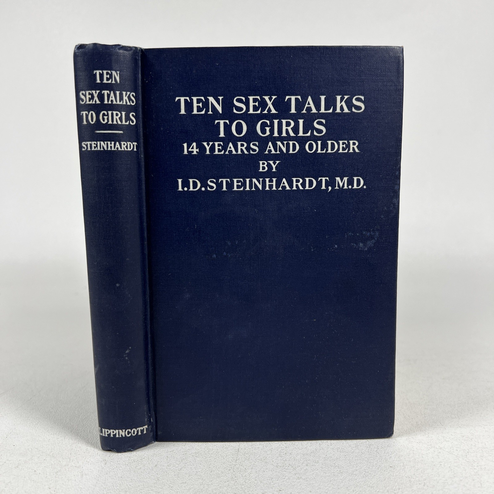 Ten Sex Talks to Girls 14 Years and Older by Irving David Steinhardt Bird Bees