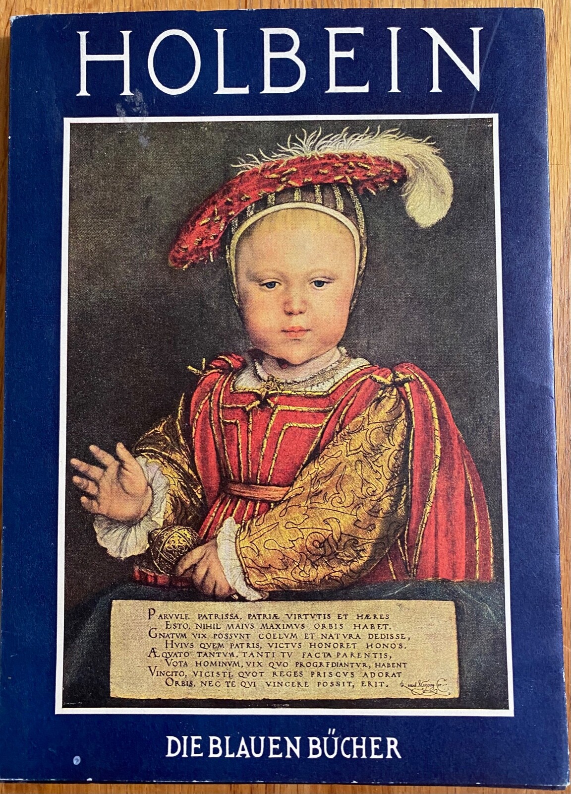 BLUE BOOKS – HOLBEIN – Art Book – Die Blauen Bücher – German Language