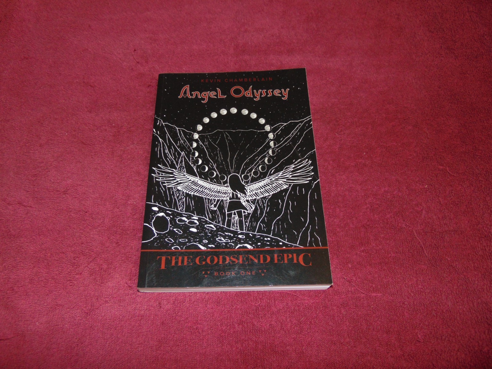 SIGNED 2022 1st/1st SC BOOK: „ANGEL ODYSSEY: THE GODSEND EPIC“ KEVIN CHAMBERLAIN