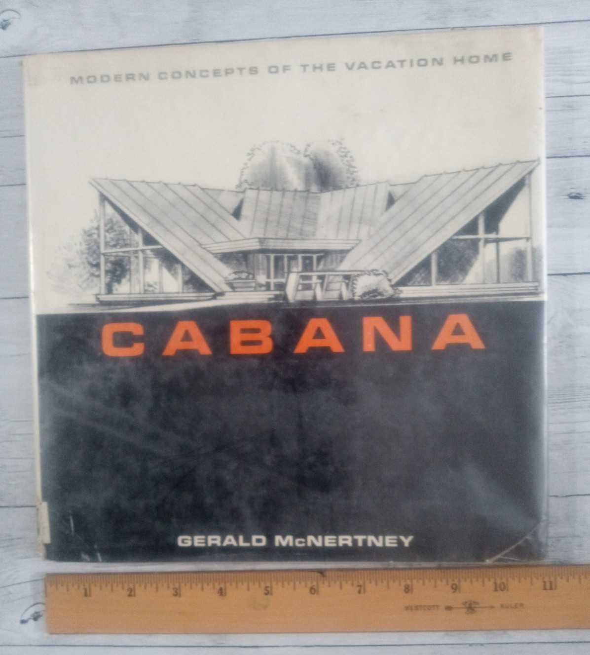 Gerald McNertney / Cabana, 1965, Modern Concepts of the Vacation Home