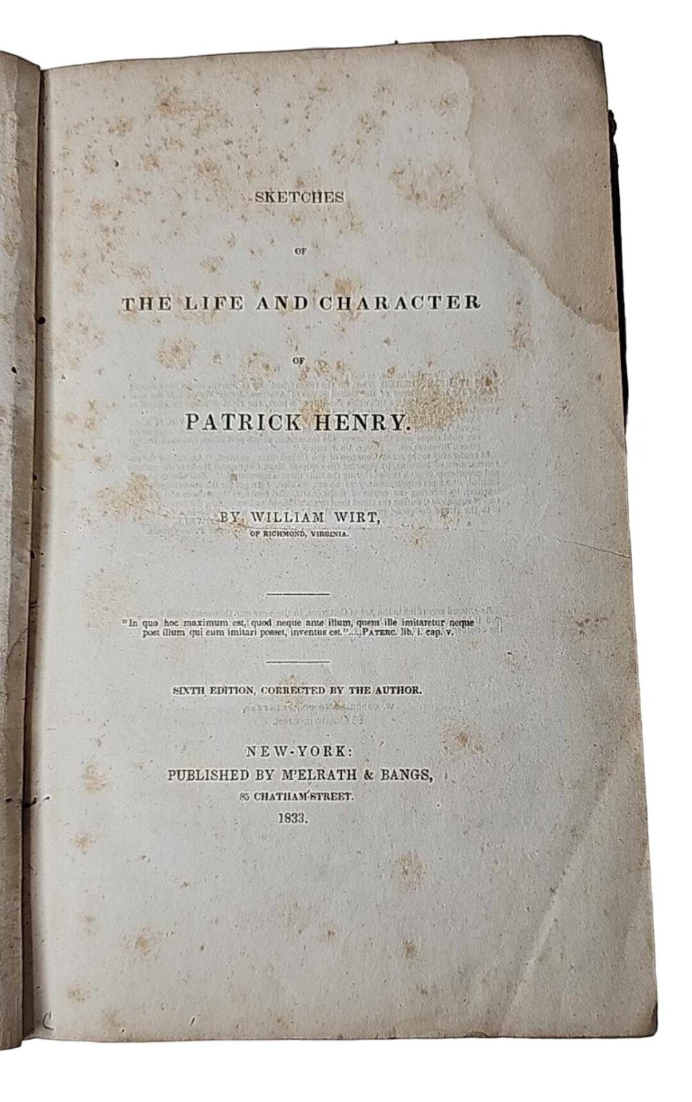 Antique 1833 Sketches Of The Life Of Patrick Henry By William Wirt