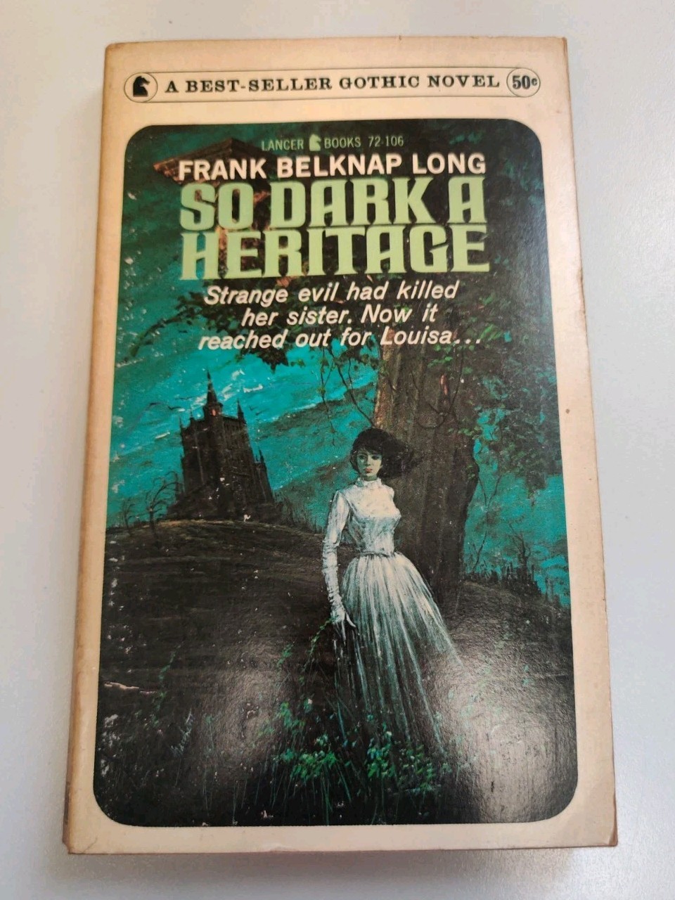 So Dark A Heritage by Frank Belknap Long, Lancer Gothic 72-106, Supernatural