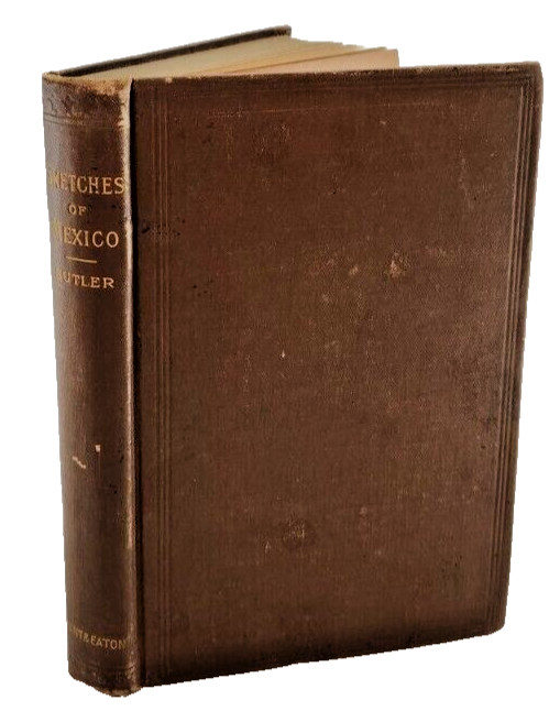 Sketches of Mexico Signed by John W Butler, 1894 Hardcover