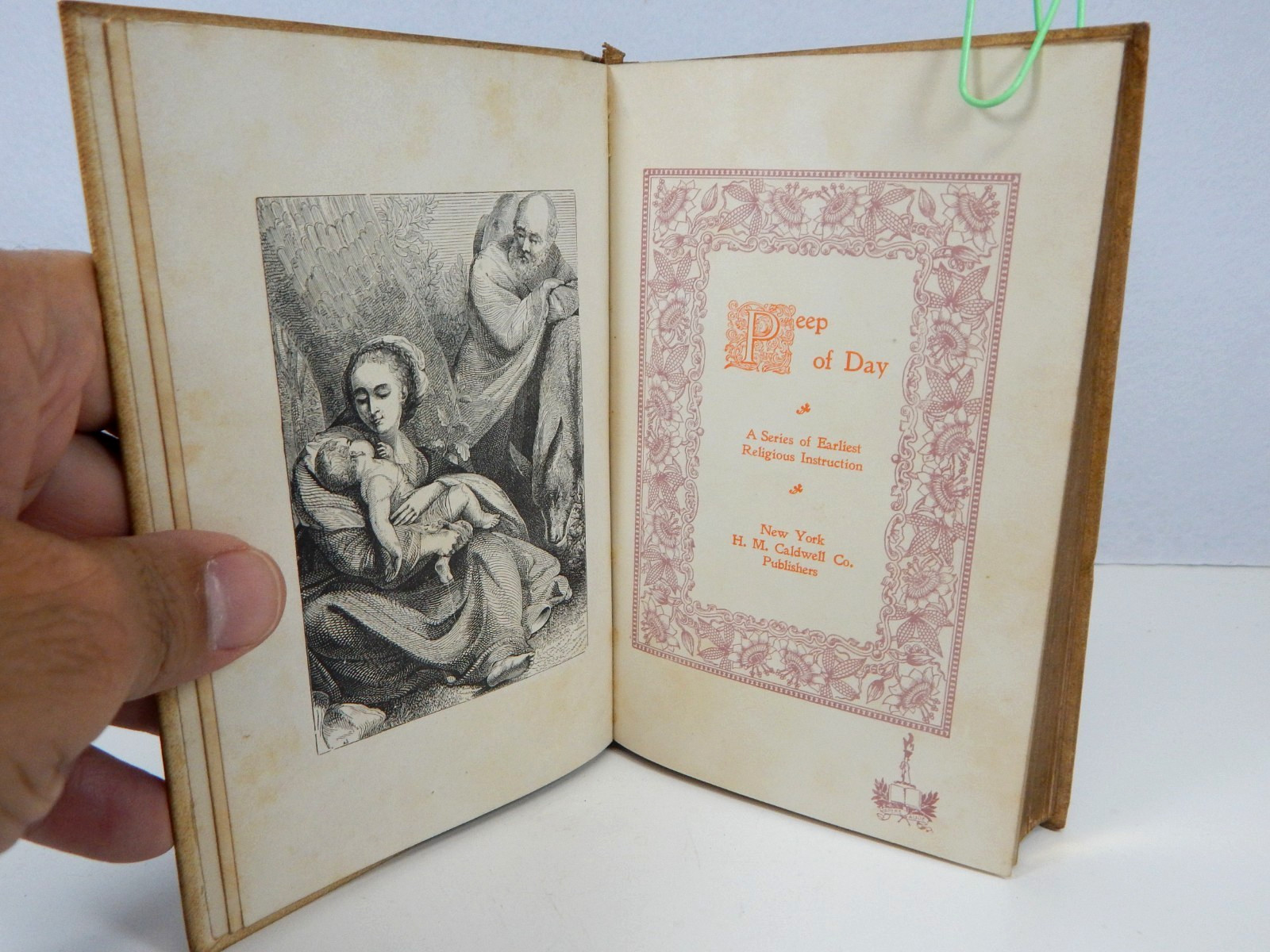 Peep of the Day A Series of Early Religious Instruction H. M. Caldwell Co. c1900