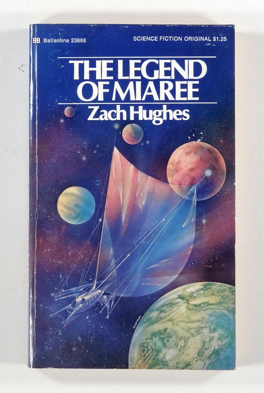 1974 Hughes THE LEGEND OF MIAREE Ballantine #23888 space opera novel