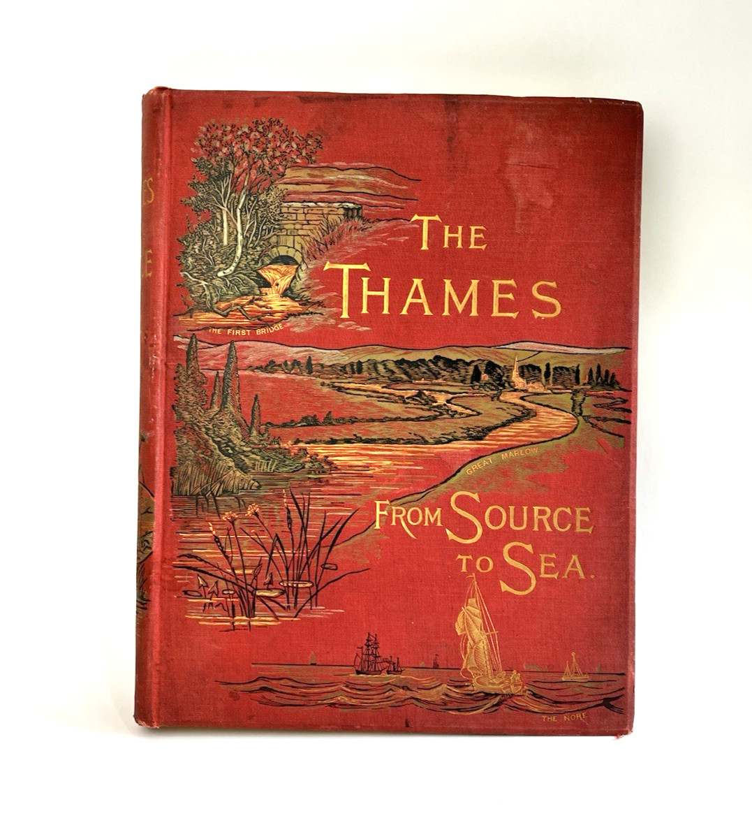The River Thames from Source to Sea – Cassell & Co 1885 Illustrated / Oversized