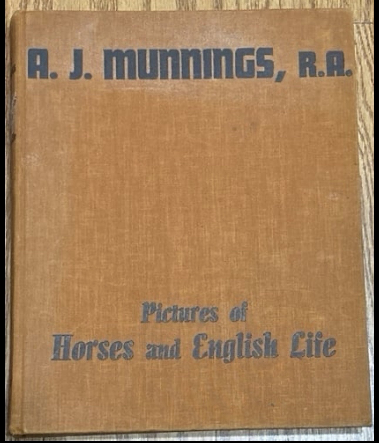 Vintage Book – A. J. Munnings, R.A., „Pictures of Horses and English Life“