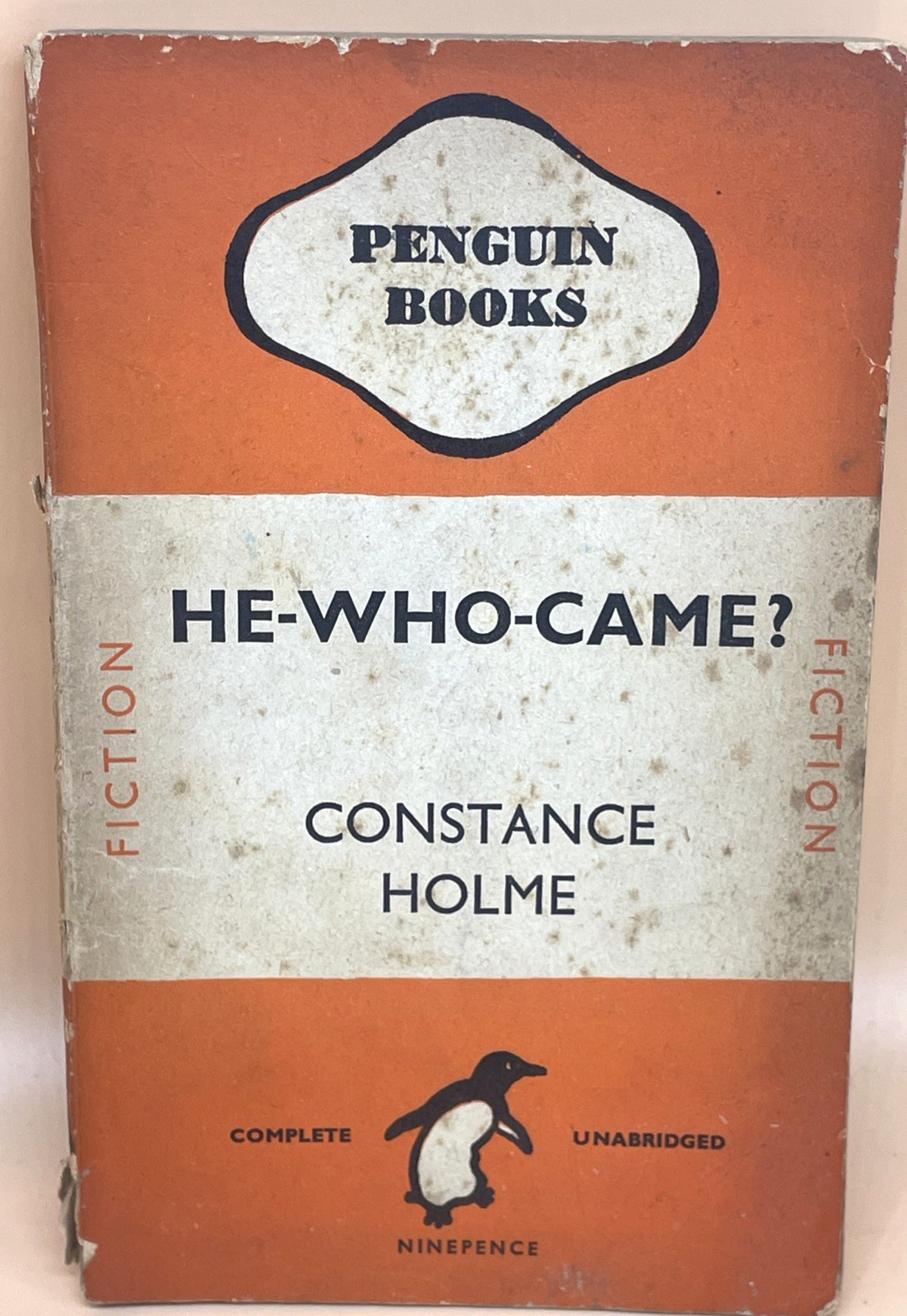 He-Who-Came? Constance Holme Penguin No.394 1944 First Edition Paperback