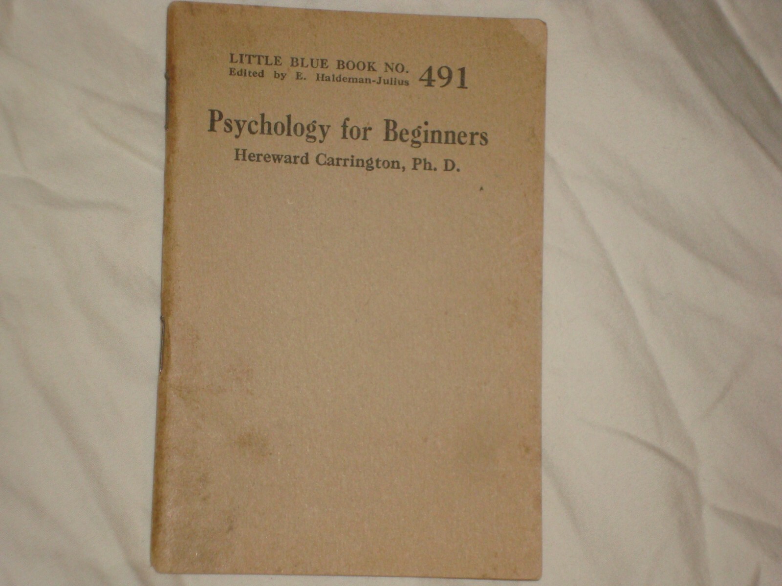 Little Blue Book 491, Psychology for Beginners, copyright 1924 – VINTAGE