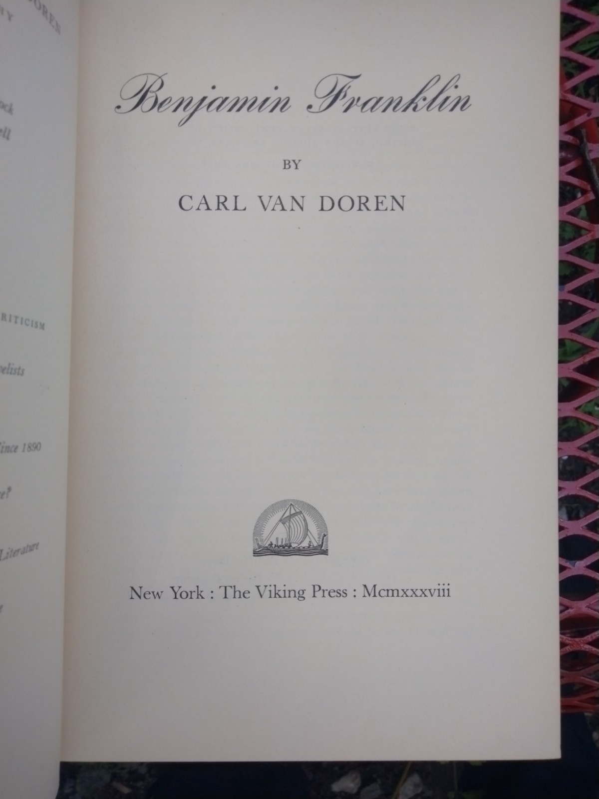 Benjamin Franklin Carl Van Doren 1st Edition 1938 Biography Vintage Viking Press