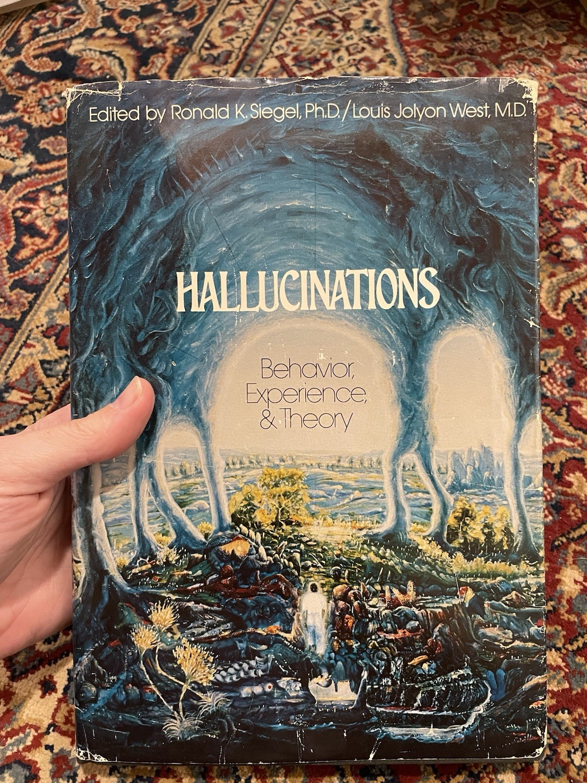 Hallucinations Behavior, Experience & Theory Siegel West HC w/ DJ 1975 RARE