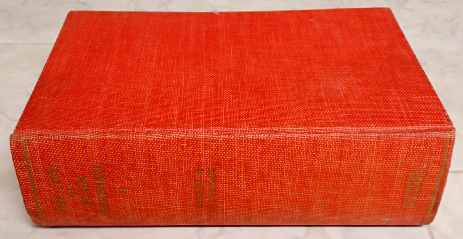 The Life of John Marshall. Albert Beveridge. Vols III-IV 1800-1835 (1919) Ex-Lib
