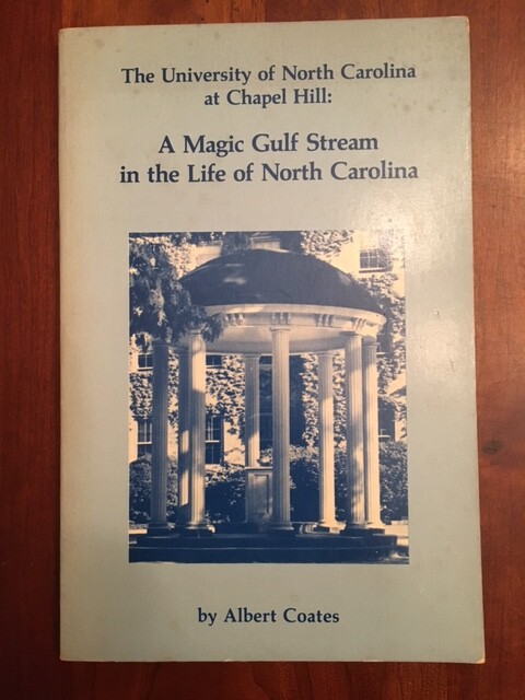 University of North Carolina at Chapel Hill: A Magic Gulf Stream in Life of NC