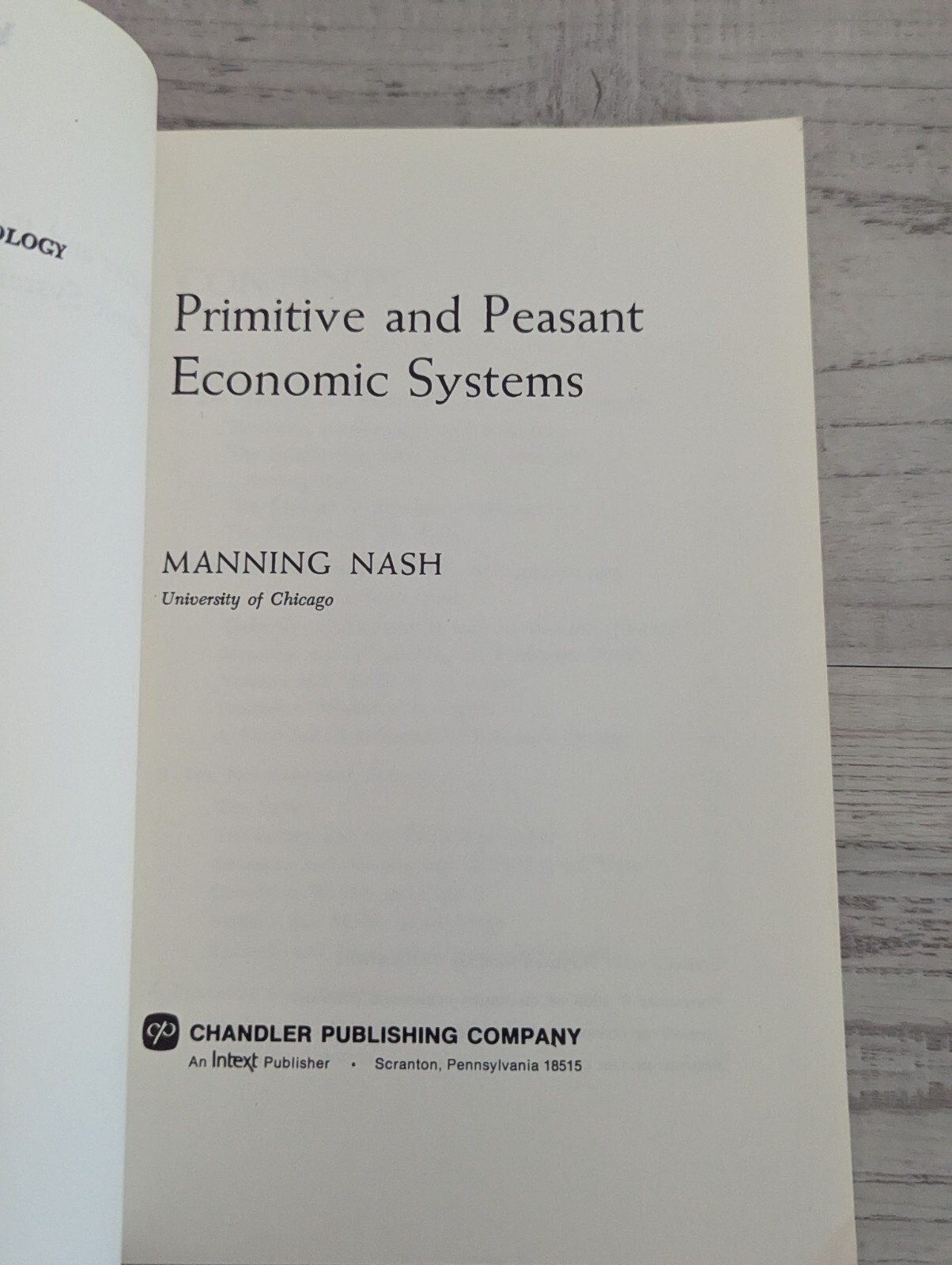 Primitive and Peasant Economic Systems; M. Nash – vintage/PB/VG