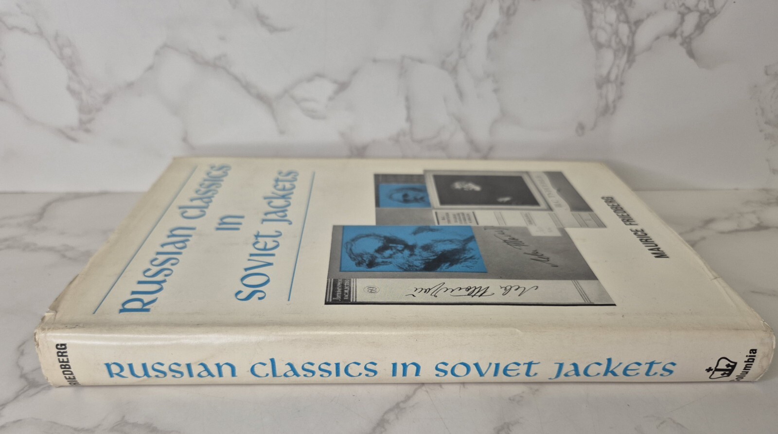 Russian Classics In Soviet Jackets By Maurice Friedberg, 1962 Columbia…