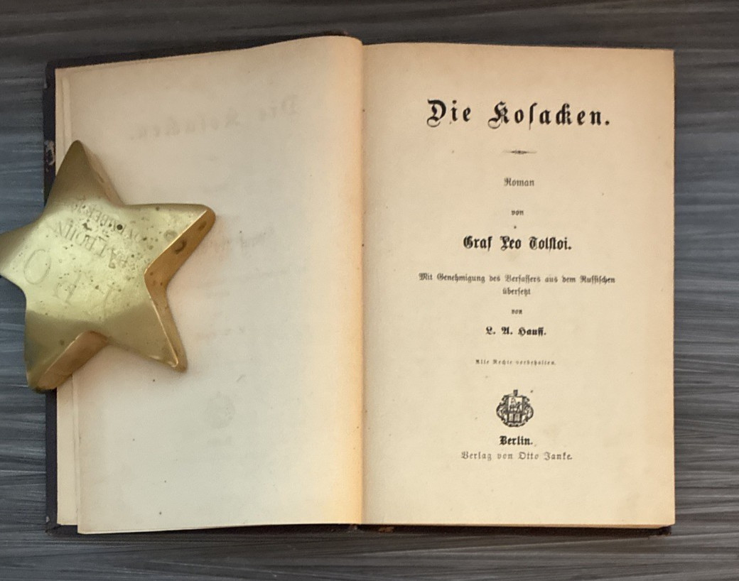 Die Kosacken 1889 Berlin Leo Tolstoi Otto Janke German First Edition HC