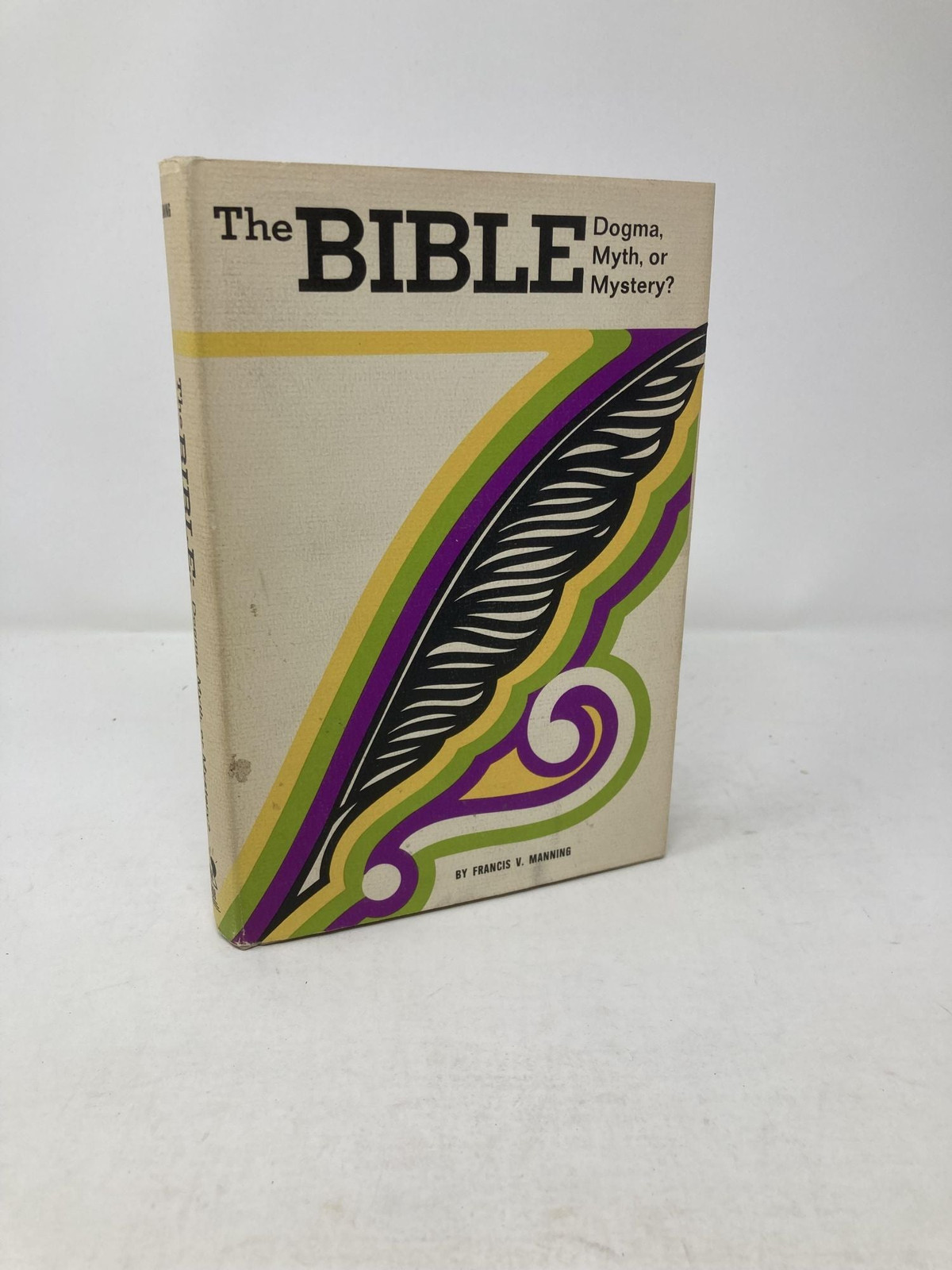 The Bible by Francis V Manning First 1st Edition VG HC 1966