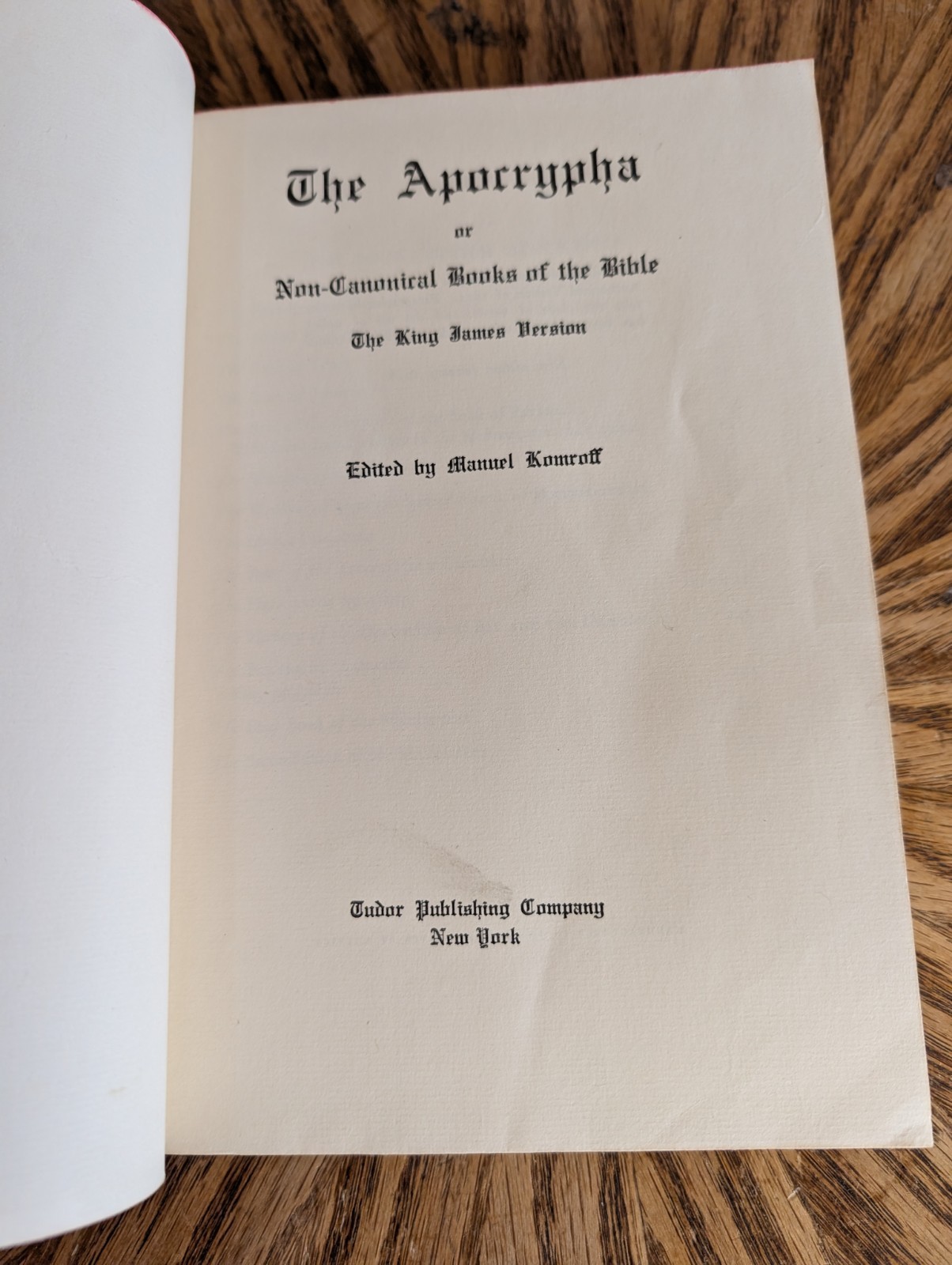 The Apocrypha Or Non-Canonical Books of the Bible, Manuel Komroff 1936 New Ed.