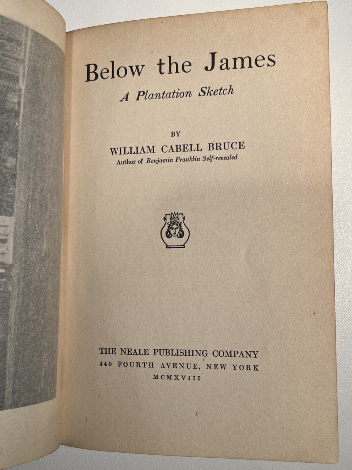 Below the James, A Plantation Sketch, 1918, Neale, Virginia, Reconstruction