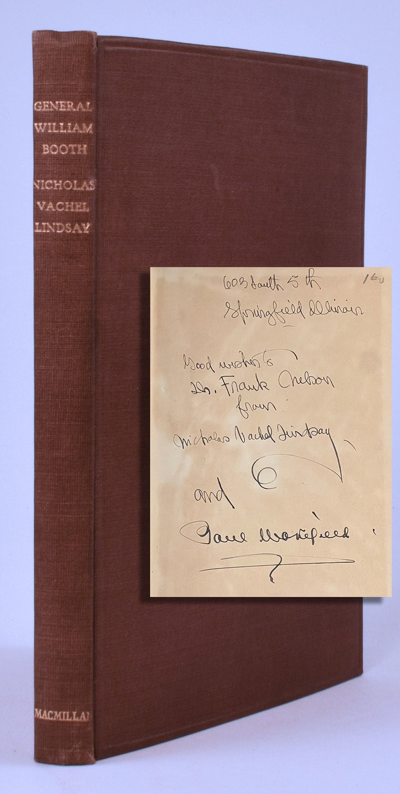 Lindsay. General William Booth. New York. 1917. Lengthy inscriptions.
