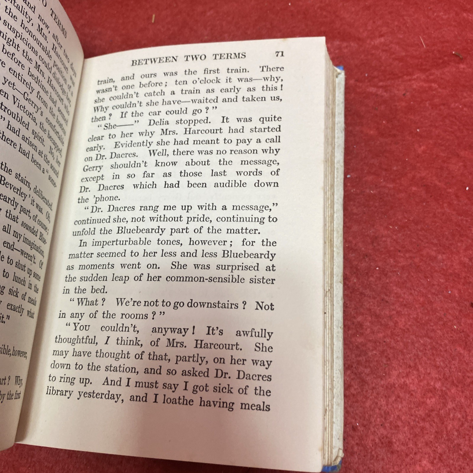 BOOK Between Two Terms Ethel Talbot Vintage Undated Hardback with DJ Free P&P