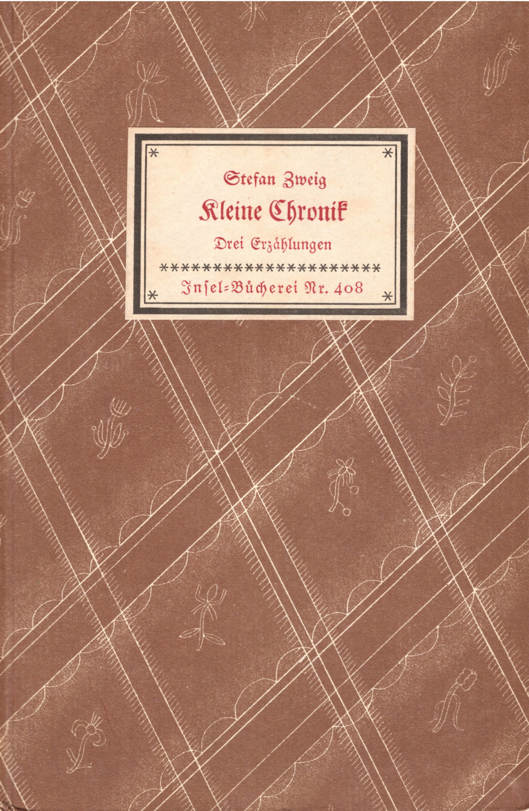 Stefan Zweig – small chronicle – island library island book no. 408 vintage RARE