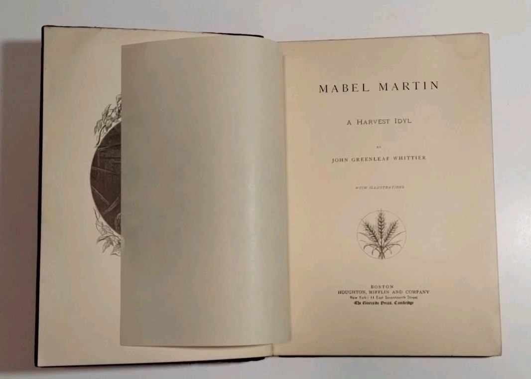 Mabel Martin – A Harvest Idyl John Greenleaf Whittier / Illustrated Leather 1875