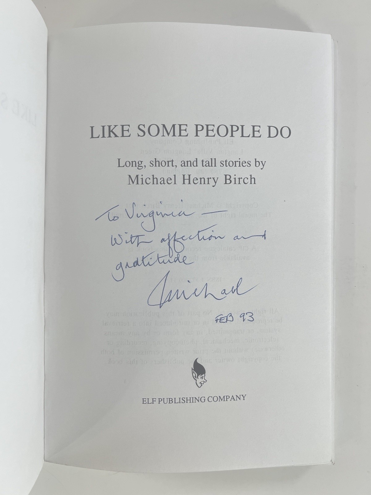 Like Some People Do ~ Michael Henry Birch ~ Signed 1993 Short Stories PB UK Pres