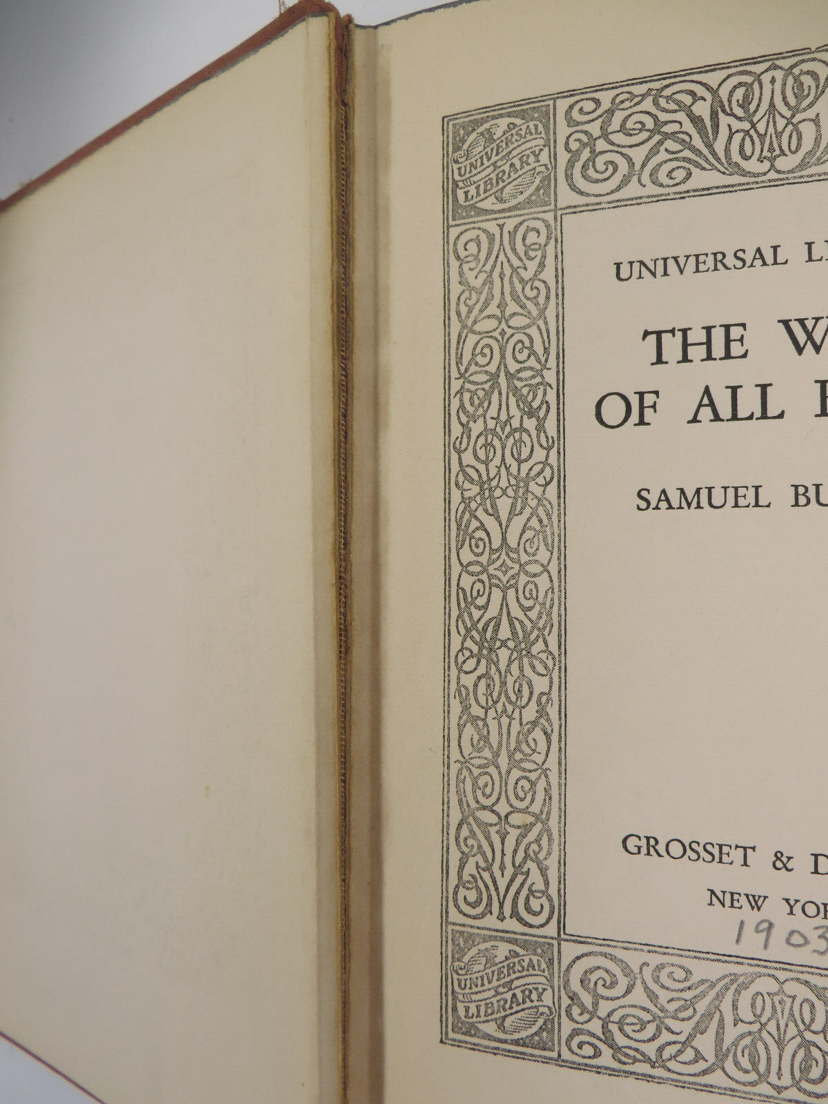 Samuel Butler The Ways of All Flesh HC 1902 Grosset Dunlap NY Universal Classic