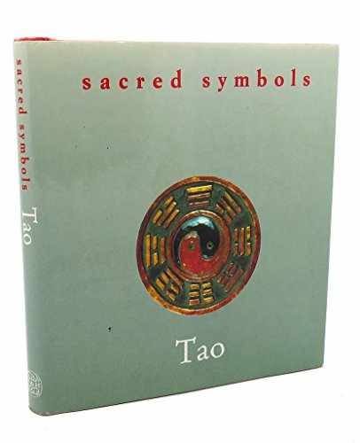 Tao (Sacred Symbols Series) – Paperback, by Thames and Hudson; – Very Good b
