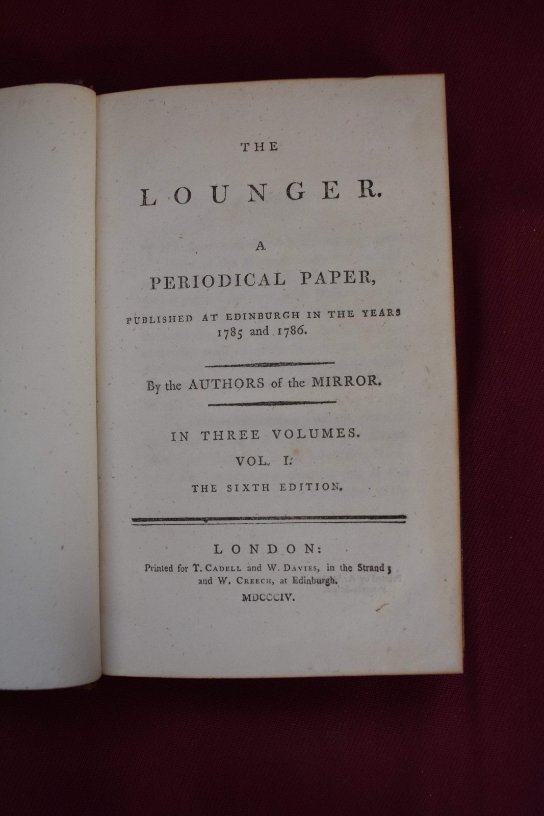 The Lounger, A Periodical Paper Published at Edinburgh 1785/6 Vol 1, 6th Edition