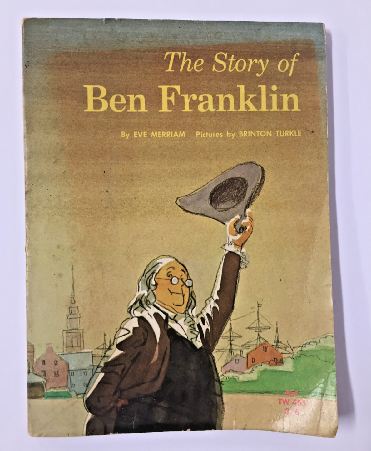 The Story of Ben Franklin by Eve Merriam Vintage 1965 Scholastic Paperback Book