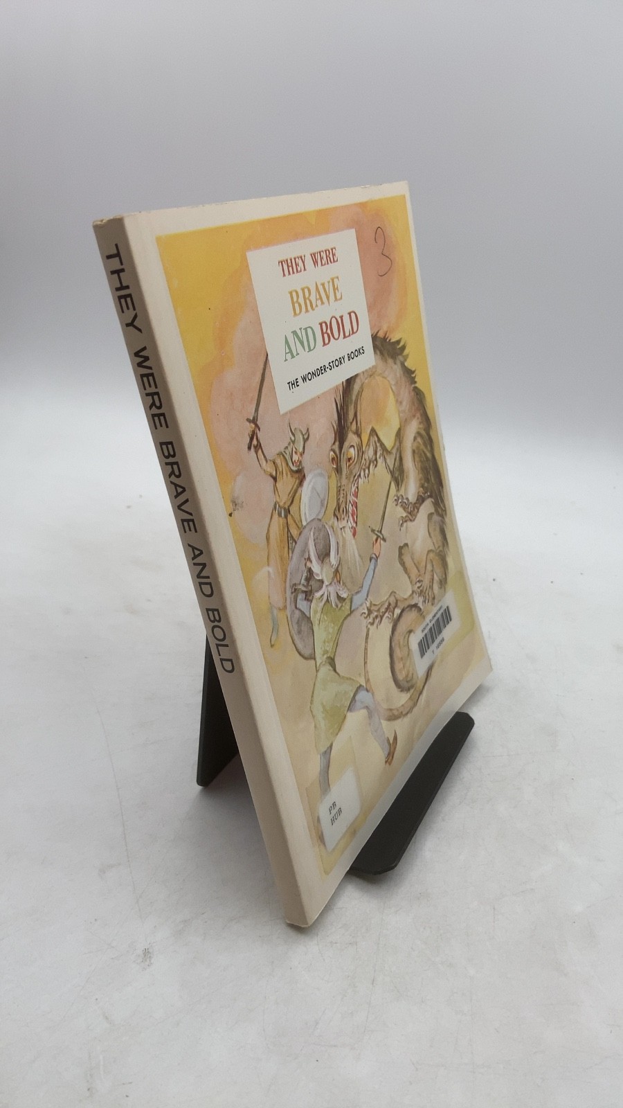 They Were Brave AND Bold Miriam Blanton Huber, Frank Seely Salisbury, Charlot…