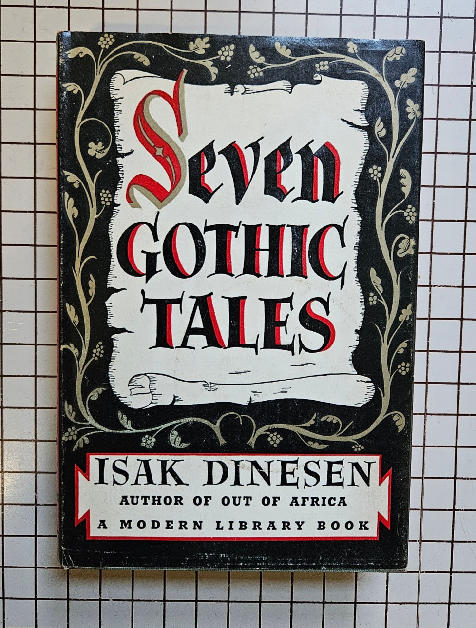 „Seven Gothic Tales“ by Isak Dinesen 1934 Modern Library HC/DJ Dustjacket